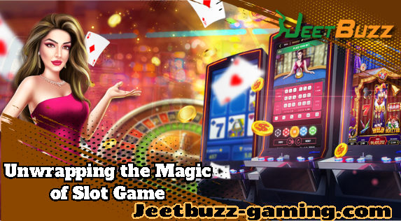 Unwrapping the Magic of Slot Game: Explore the Online Casino of JeetBuzz