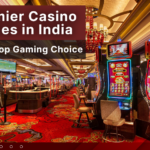 Popular and Premier Casino Games in India