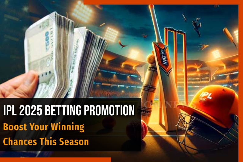 IPL 2025 Betting Promotion: Boost Your Winning Chances This Season